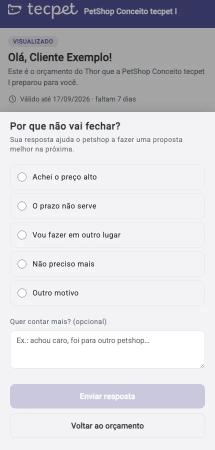 Tela de recusa do orçamento no celular, com os motivos para o tutor escolher