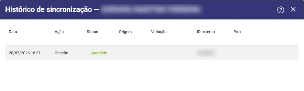 Janela Histórico de sincronização de um cliente, com as colunas Data, Ação, Status, Origem, Variação, ID externo e Erro e uma linha de Criação com status Atendido