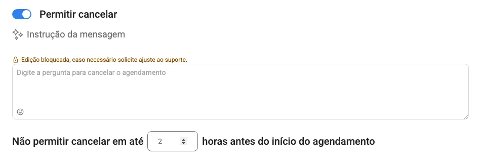 Item Permitir cancelar ligado, com a instrução da mensagem e o campo Não permitir cancelar em até 2 horas antes do início do agendamento