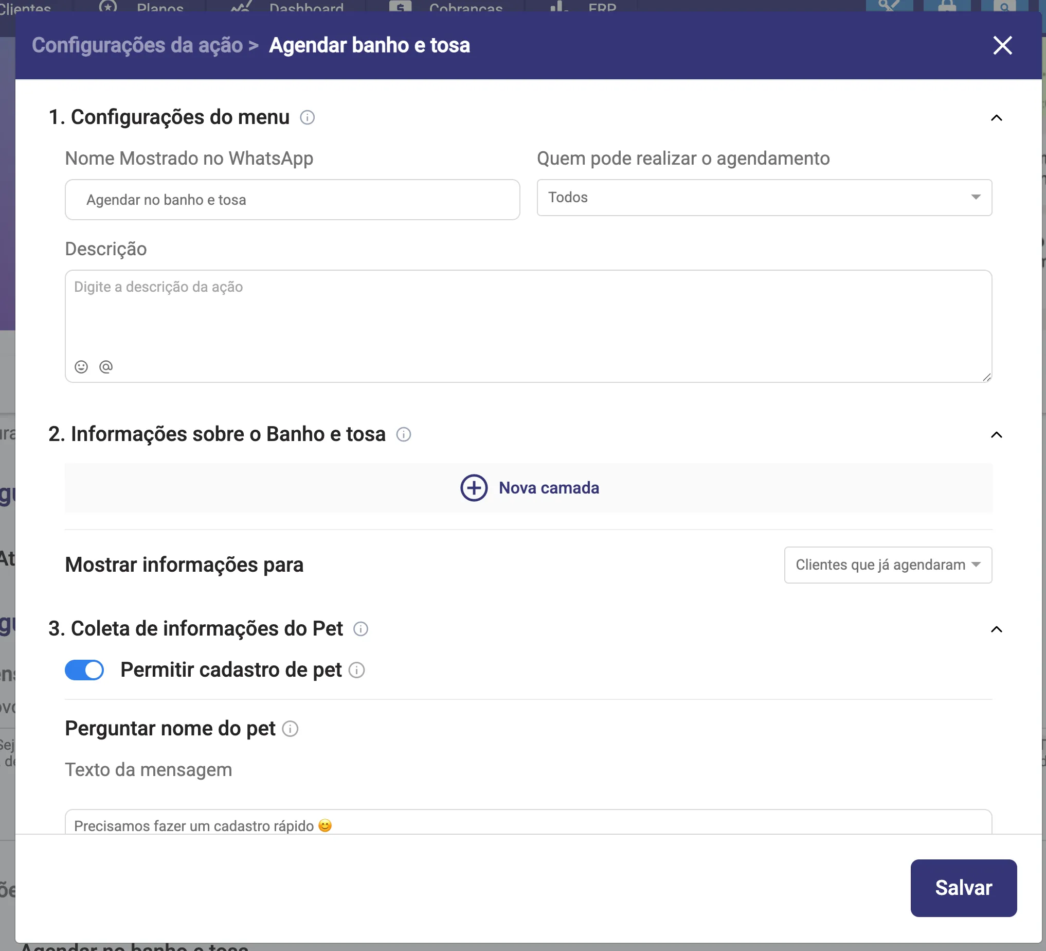 Configurações de uma ação de agendamento: menu, informações em camadas e coleta de dados do pet