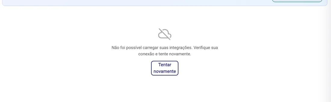 Estado de erro da tela de Integrações: nuvem cortada, mensagem de falha e o botão Tentar novamente.